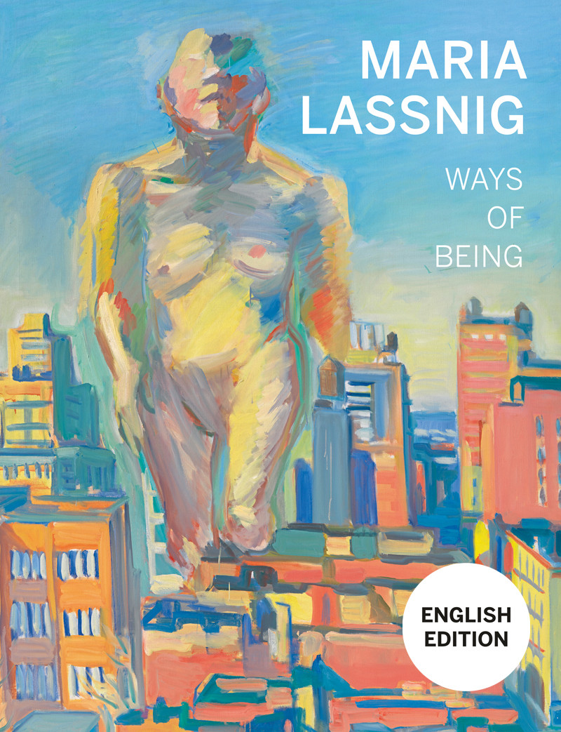 Publikation zur Ausstellung | Maria Lassnig. Ways of Being
