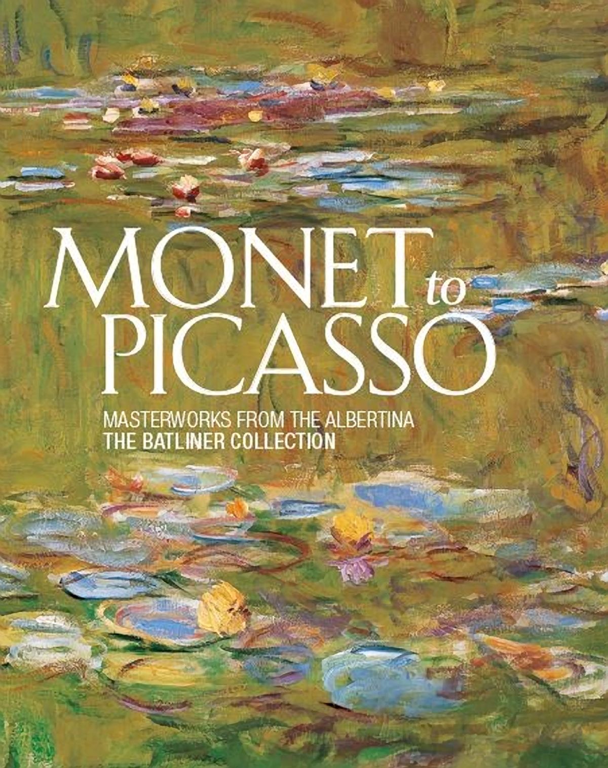 Monet to Picasso. The Batliner Collection | Collection publication