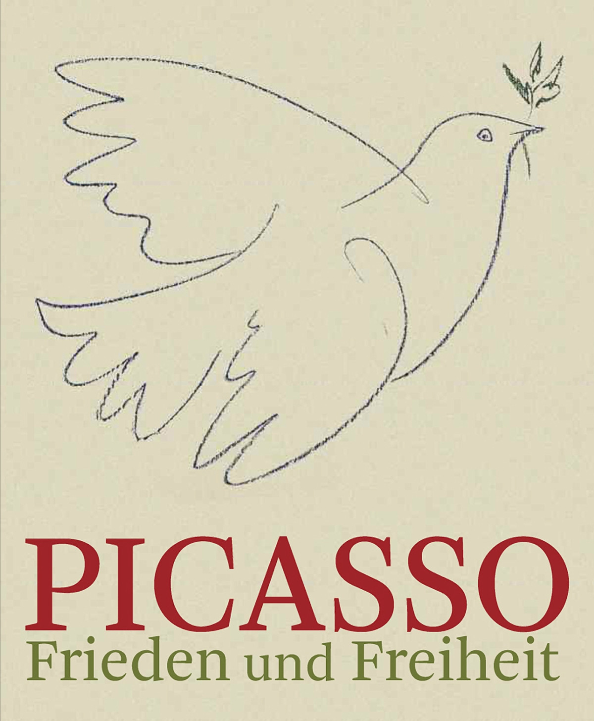 Picasso. Frieden und Freiheit | Katalog zur Ausstellung