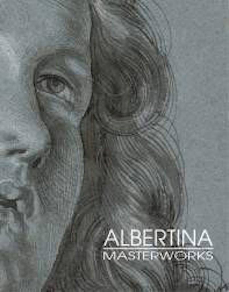 Masterworks From The Albertina. Exhibition catalogue