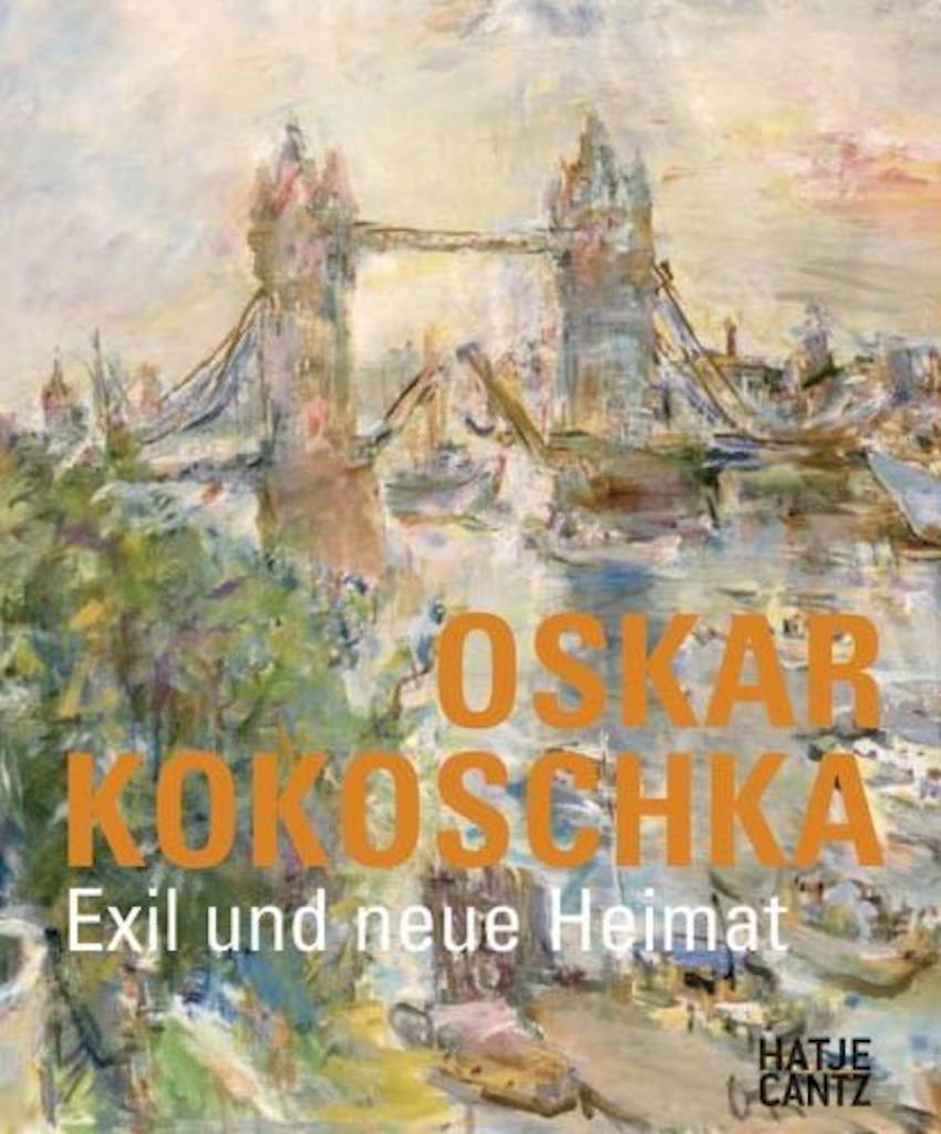 Oskar Kokoschka EXIL UND NEUE HEIMAT 1834-1980. Die Publikation zur Ausstellung