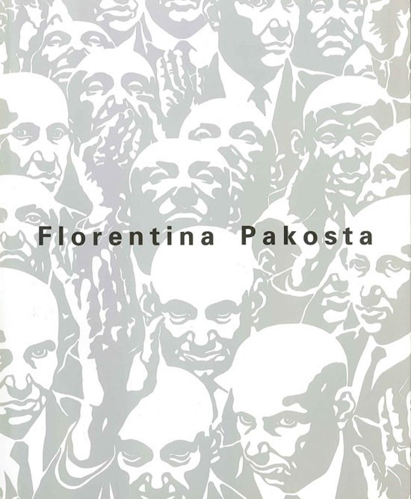 FLORENTINA PAKOSTA. Die Publikation zur Ausstellung